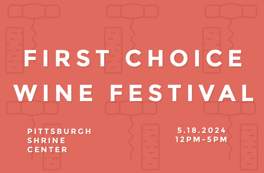 First Choice Wine Festival Pittsburgh's Syria Shriners